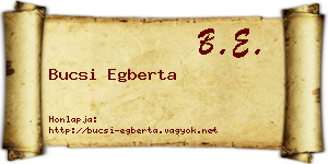 Bucsi Egberta névjegykártya